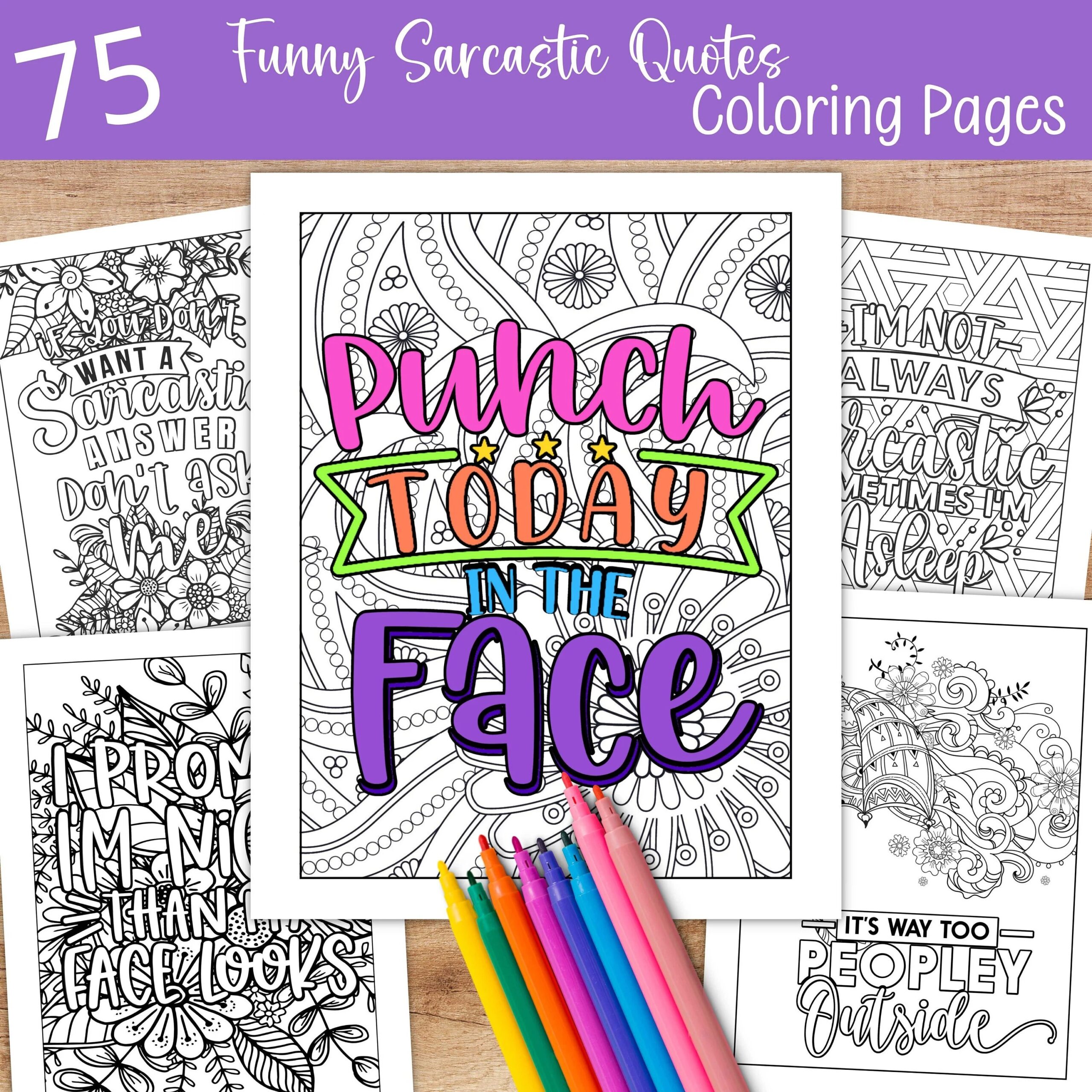 75 Funny Coloring Pages For Adults Printable Sassy Sarcastic Quotes Coloring Sheets Instant Digital Download Etsy