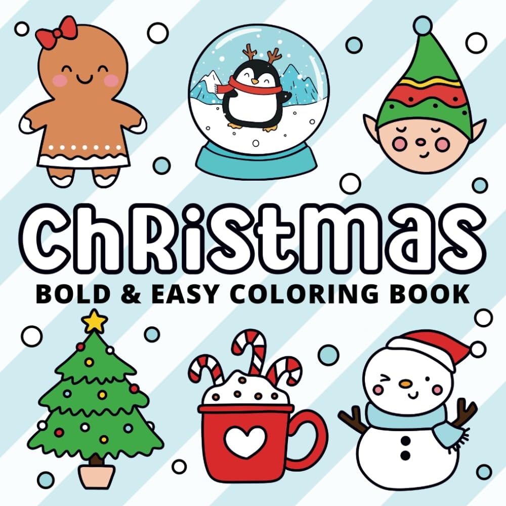 Amazon Bold And Easy Christmas Coloring Book 55 Cute Simple Large Print Coloring Pages For Kids Adults Featuring Holiday Winter Season Inspired For Relaxation Bold Easy Coloring