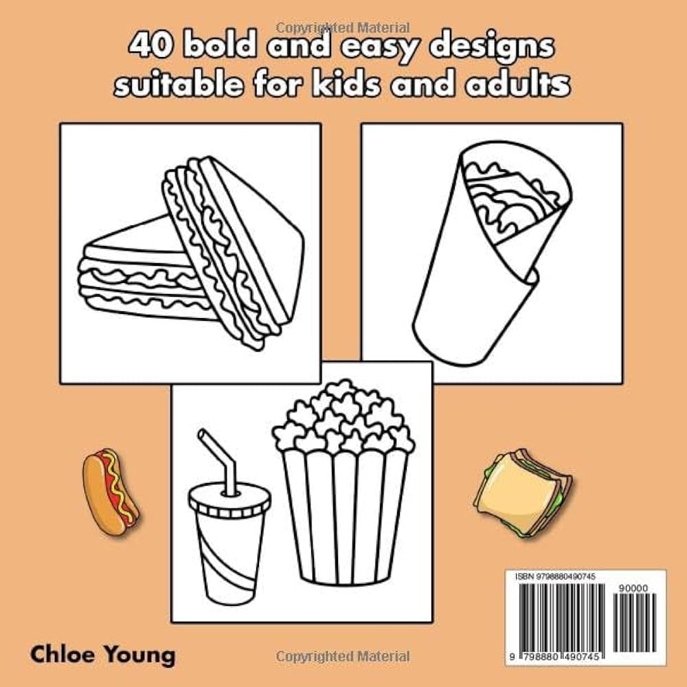 Bold And Easy Food Snacks Coloring Book Big And Simple Large Print Designs For Adults Kids And Seniors Bold And Easy Coloring Young Chloe 9798880490745 Amazon Books