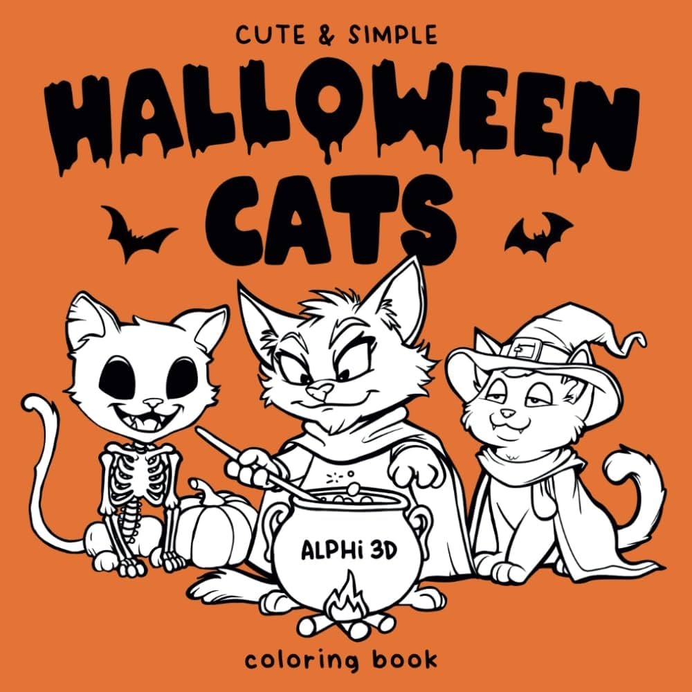 Cute Simple Halloween Cats Coloring Book Super Adorable Bold Coloring Pages For Cat Lovers Of All Ages 9798336519778 3D Alphi Books Amazon Cute Simple Halloween Cats Coloring Book Super Adorable Bold Coloring Pages For Cat Lovers Of All Ages 9798336519778 3D Alphi Books Amazon