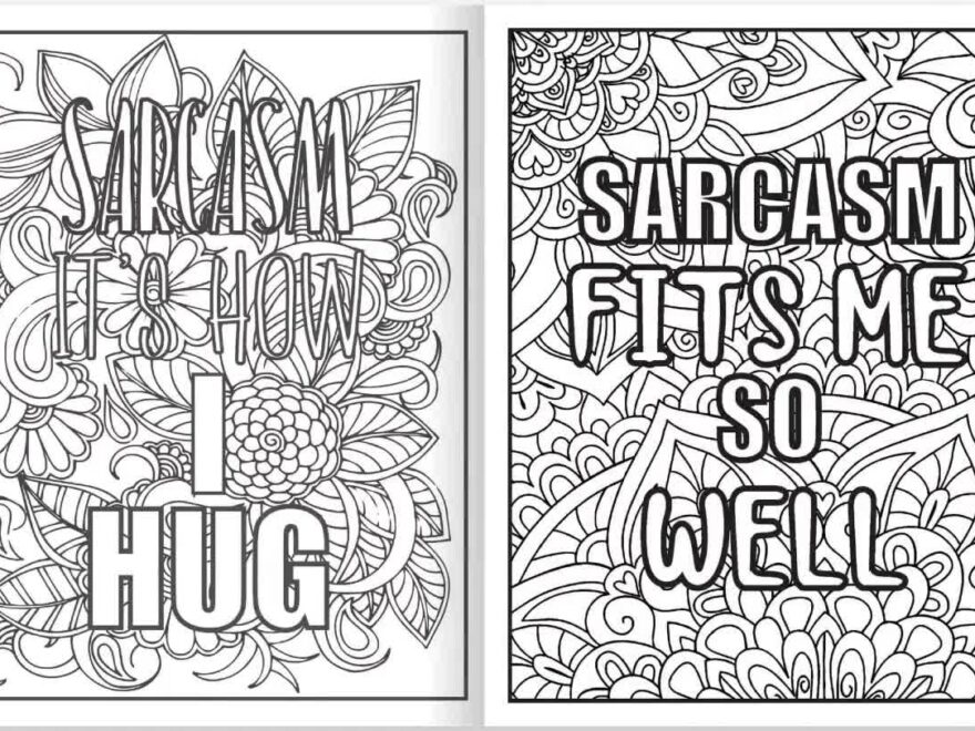 I m Only Sarcastic When I Speak 25 Sarcastic Printable Coloring Pages For Adults Great Gift For Friend And Coworkers Etsy