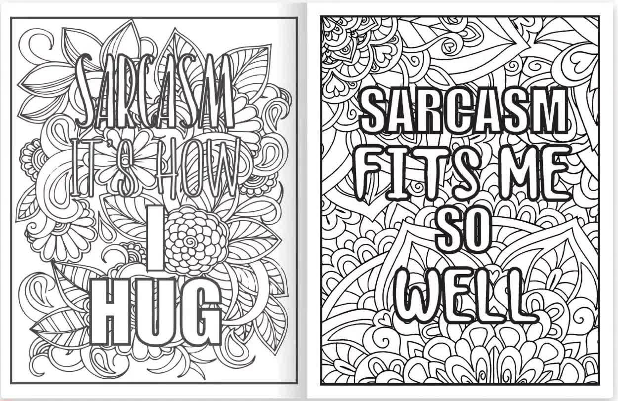 I m Only Sarcastic When I Speak 25 Sarcastic Printable Coloring Pages For Adults Great Gift For Friend And Coworkers Etsy