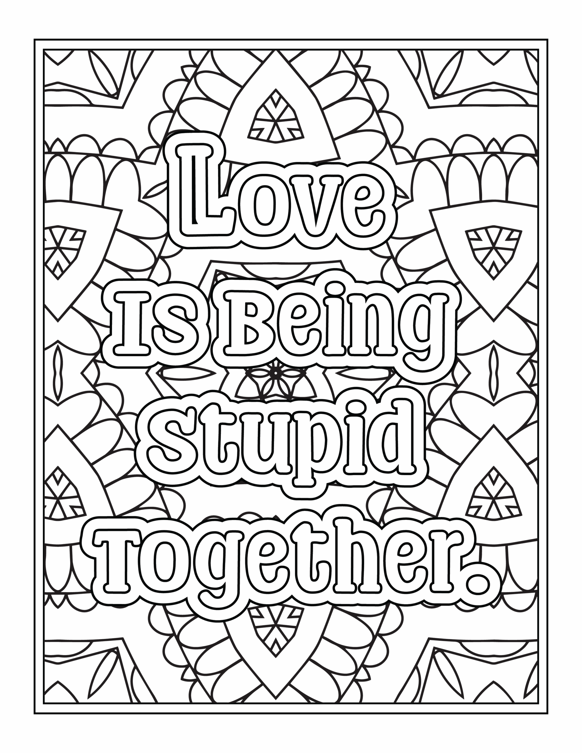 Love Filled Valentine s Quotes Coloring Pages For Relaxation And Creativity Made By Teachers