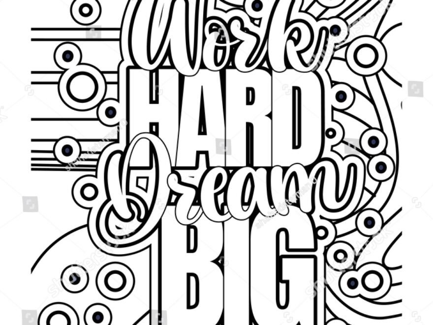 Work Hard Dream Big Coloring Book Stock Vector Royalty Free 2021578385 Shutterstock