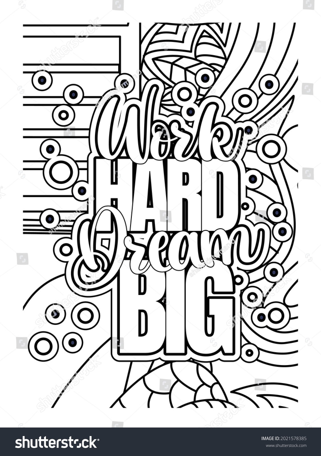 Work Hard Dream Big Coloring Book Stock Vector Royalty Free 2021578385 Shutterstock Work Hard Dream Big Coloring Book Stock Vector Royalty Free 2021578385 Shutterstock